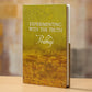 Experimenting with the Truth by Prabhuji (Hard cover - English) - Tree Spirit Wellness