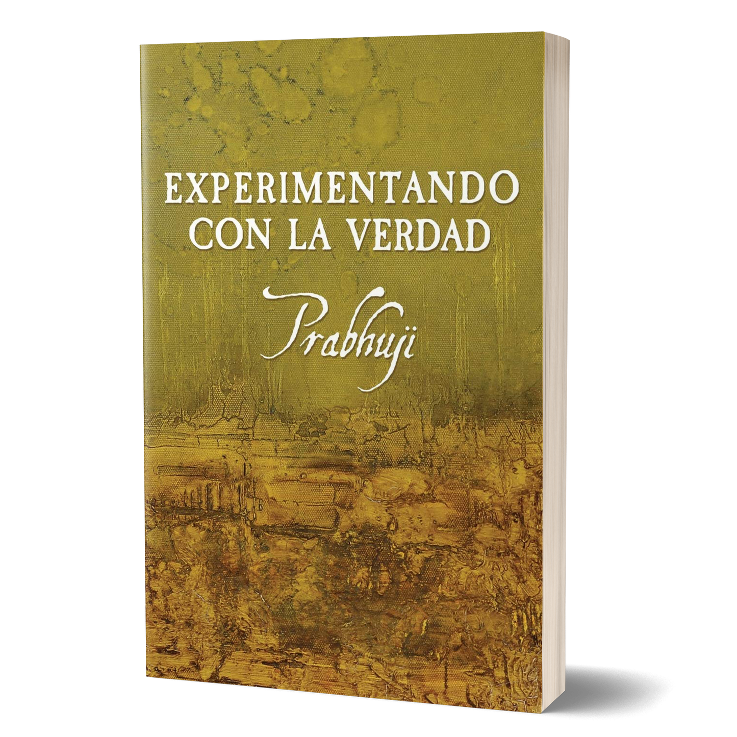 Book Experimentando con la verdad con Prabhuji (Paperback - Spanish)